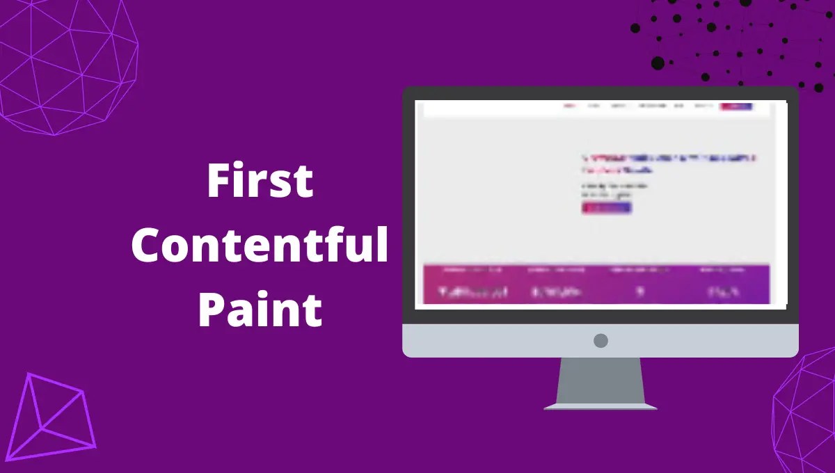 First Contentful Paint How to Improve FCP? 7 Eagles