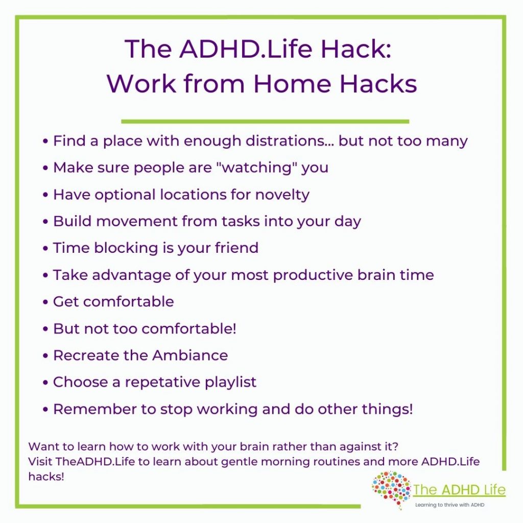 ADHD Life Hacks for Working from Home The ADHD Life