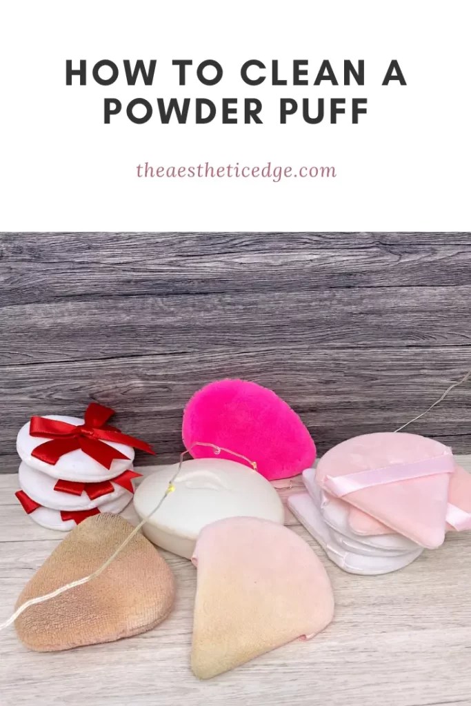 How to Clean a Powder Puff Fast & Effective Wash Tutorial