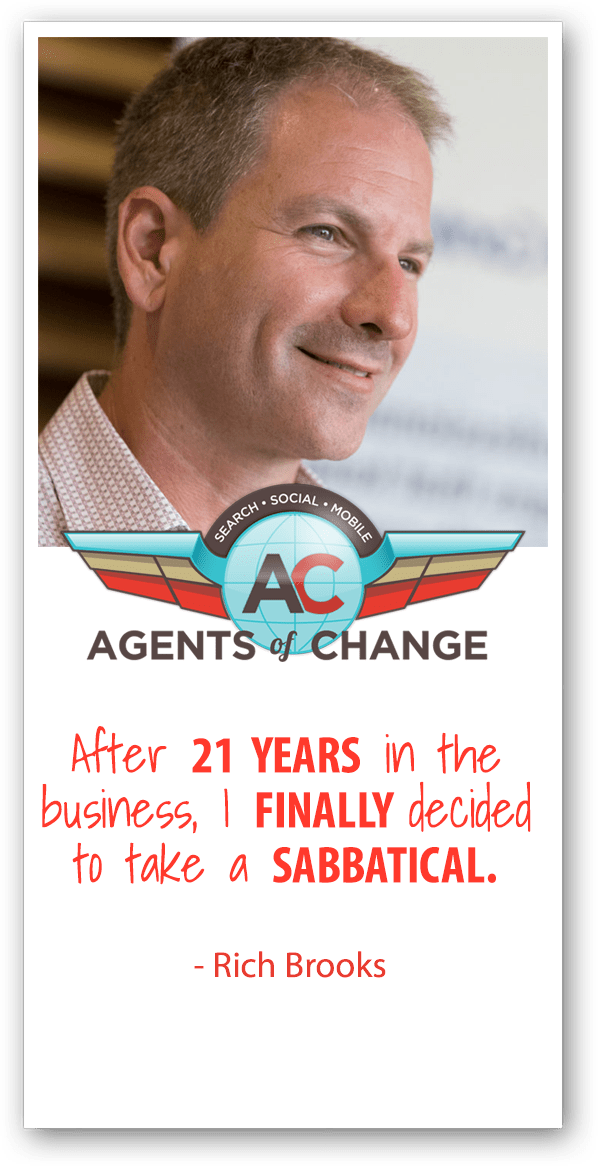 How Agents of Change Take a Work Sabbatical The Agents of Change