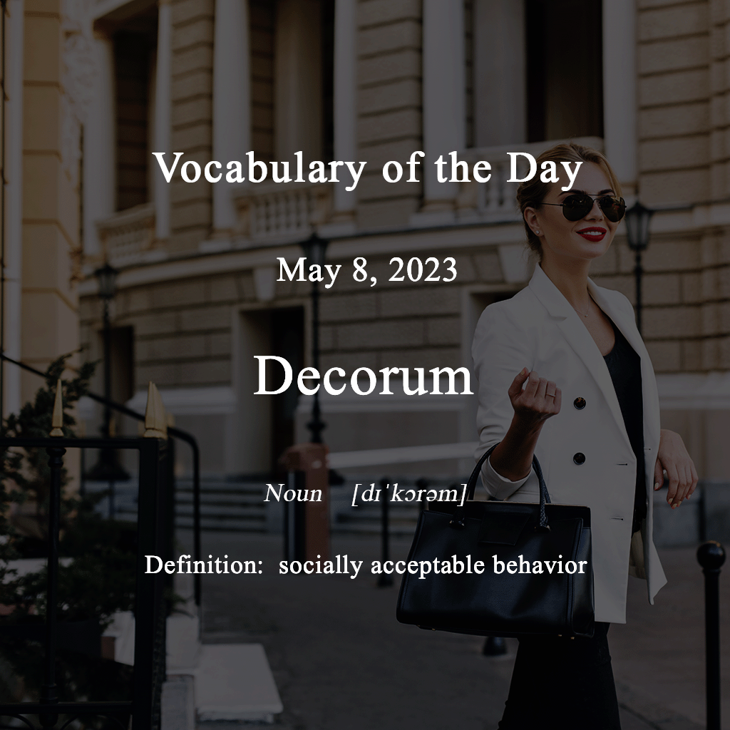 Decorum Vocabulary of the Day 字母排列