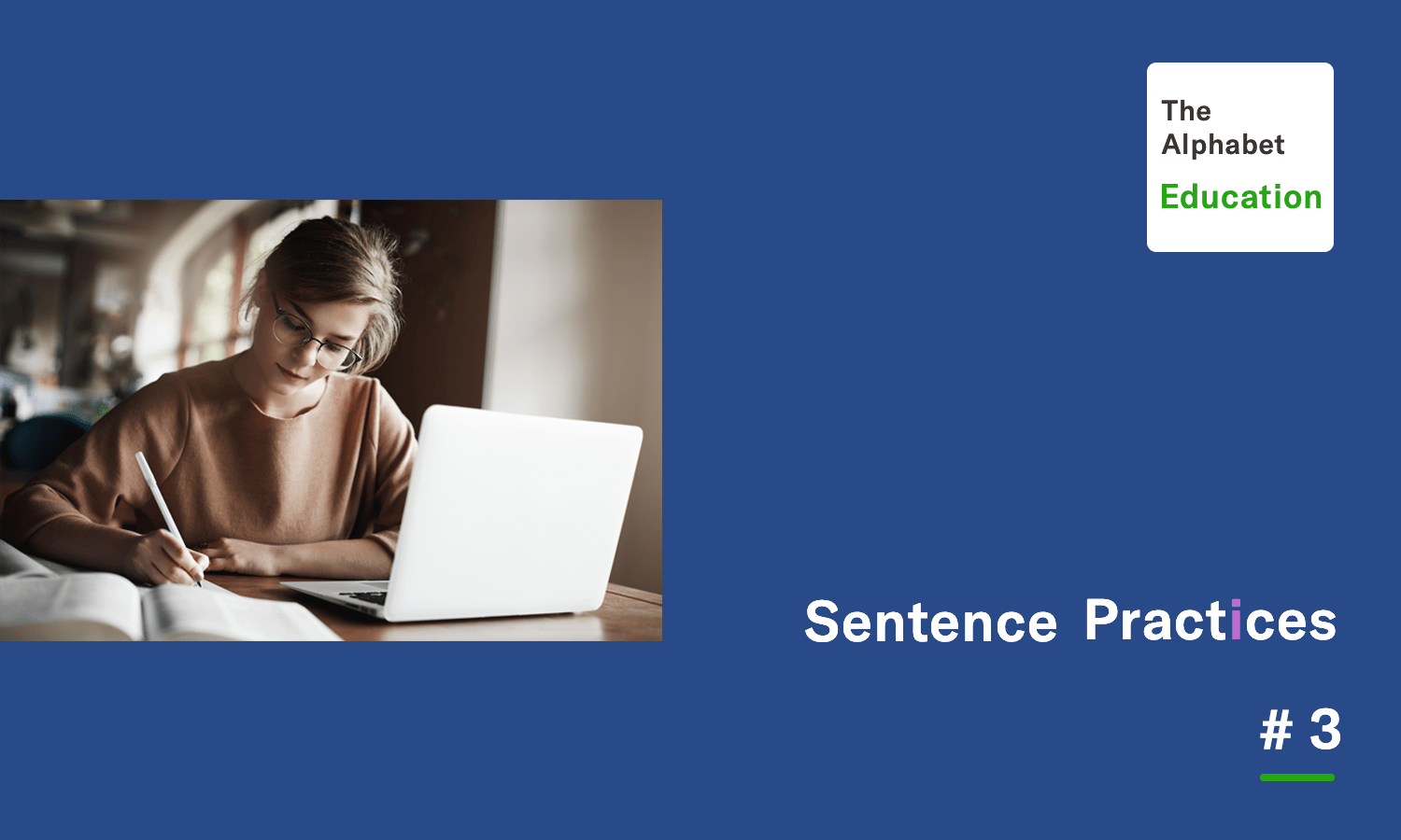 English Sentence PracticesExample 3 Practices 字母排列