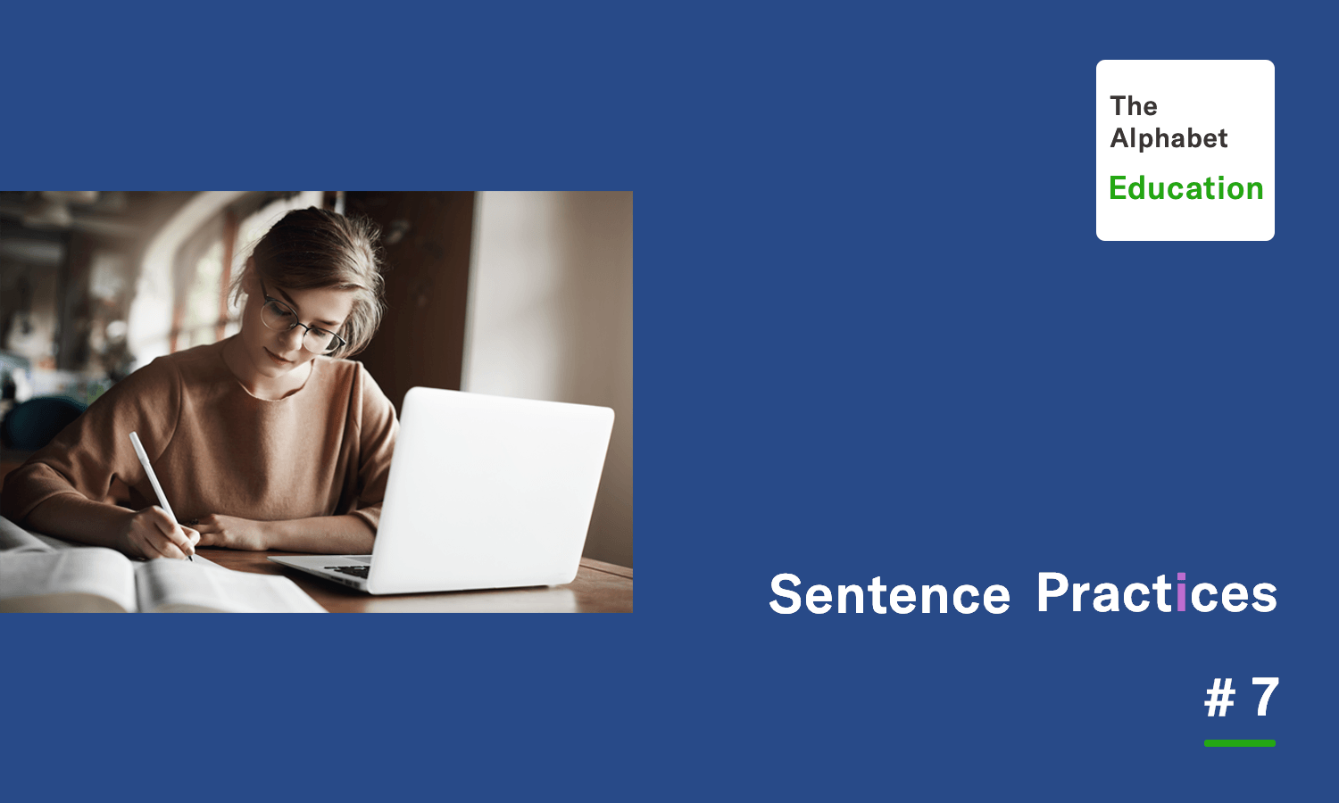 English Sentence PracticesExample 7 Practices 字母排列