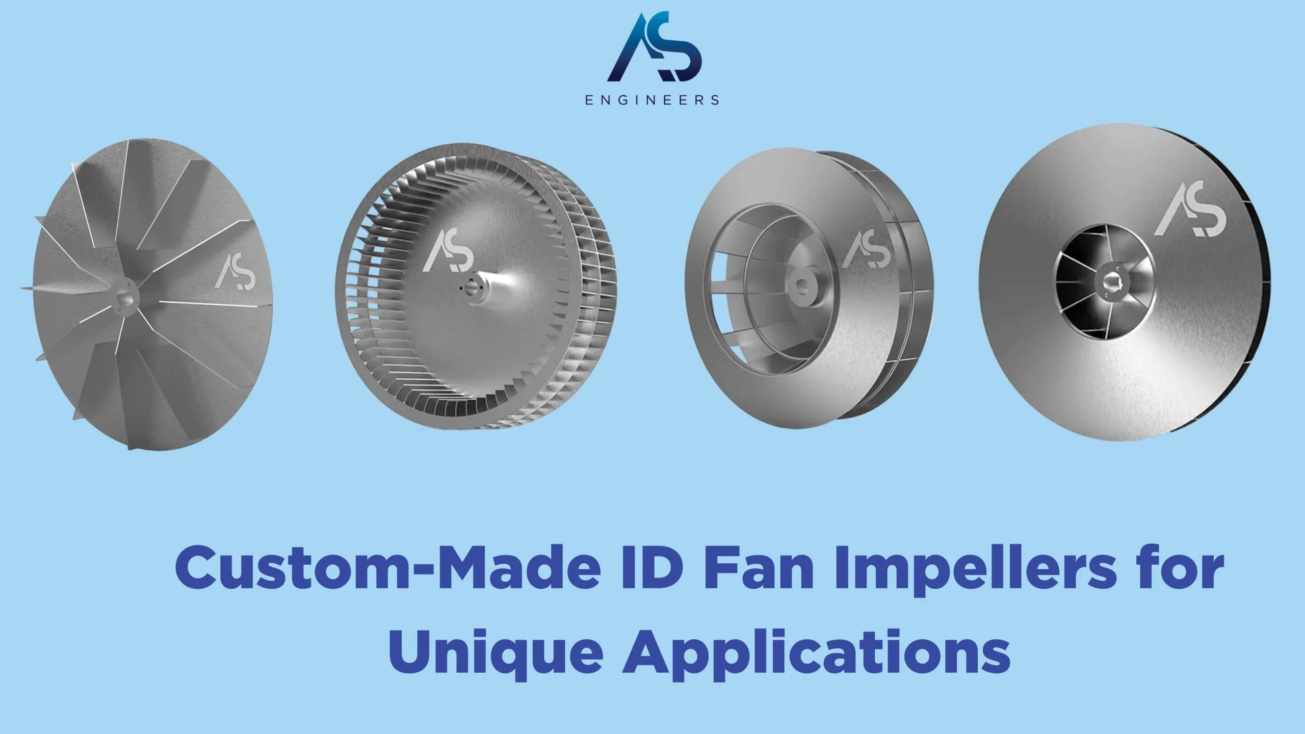 Custom Made ID Fan Impellers for Unique Applications