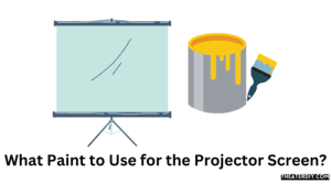 What Type of Paint to Use for Projector Screen? (2026)