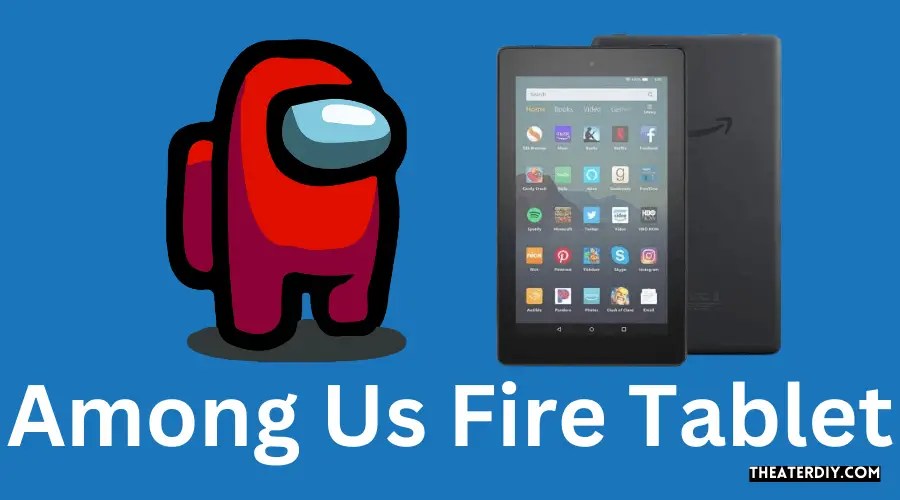 Among Us Fire Tablet (2024)