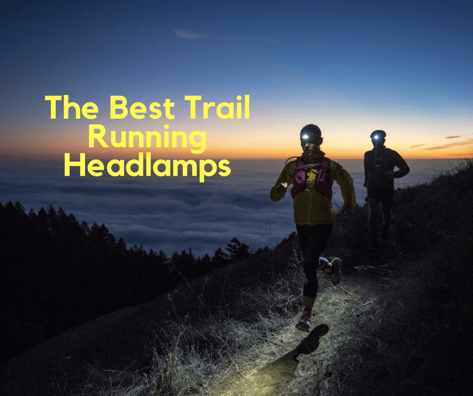 The ULTIMATE List of the Best Trail Running Headlamps The Athletic Foot
