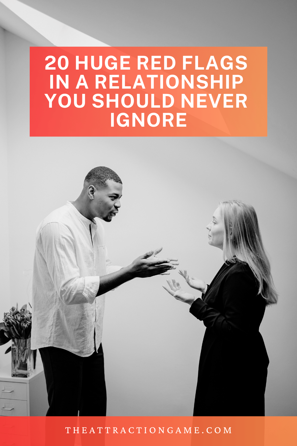 20 Huge Red Flags In A Relationship You Should Never Ignore The