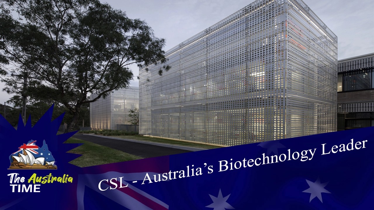 CSL Share Price Australia’s Biotechnology Leader The Australia Time