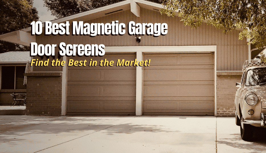 10 Best Garage Door Screens in 2024 The Backyard Pros