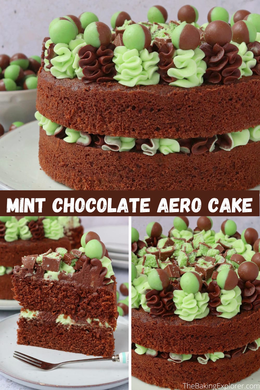 Mint Chocolate Aero Cake The Baking Explorer