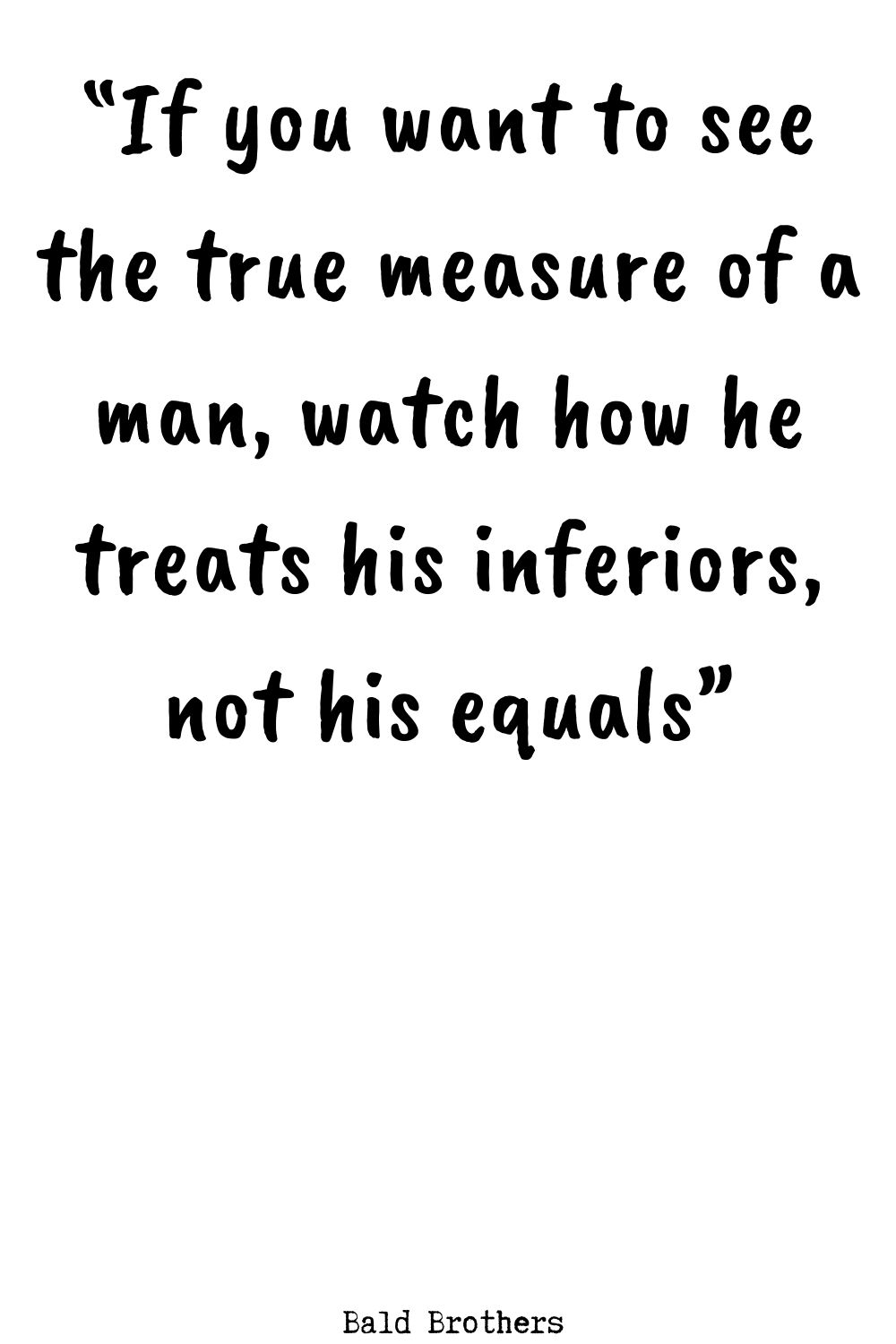 30 Of The Best Man Quotes Quotes About Manhood
