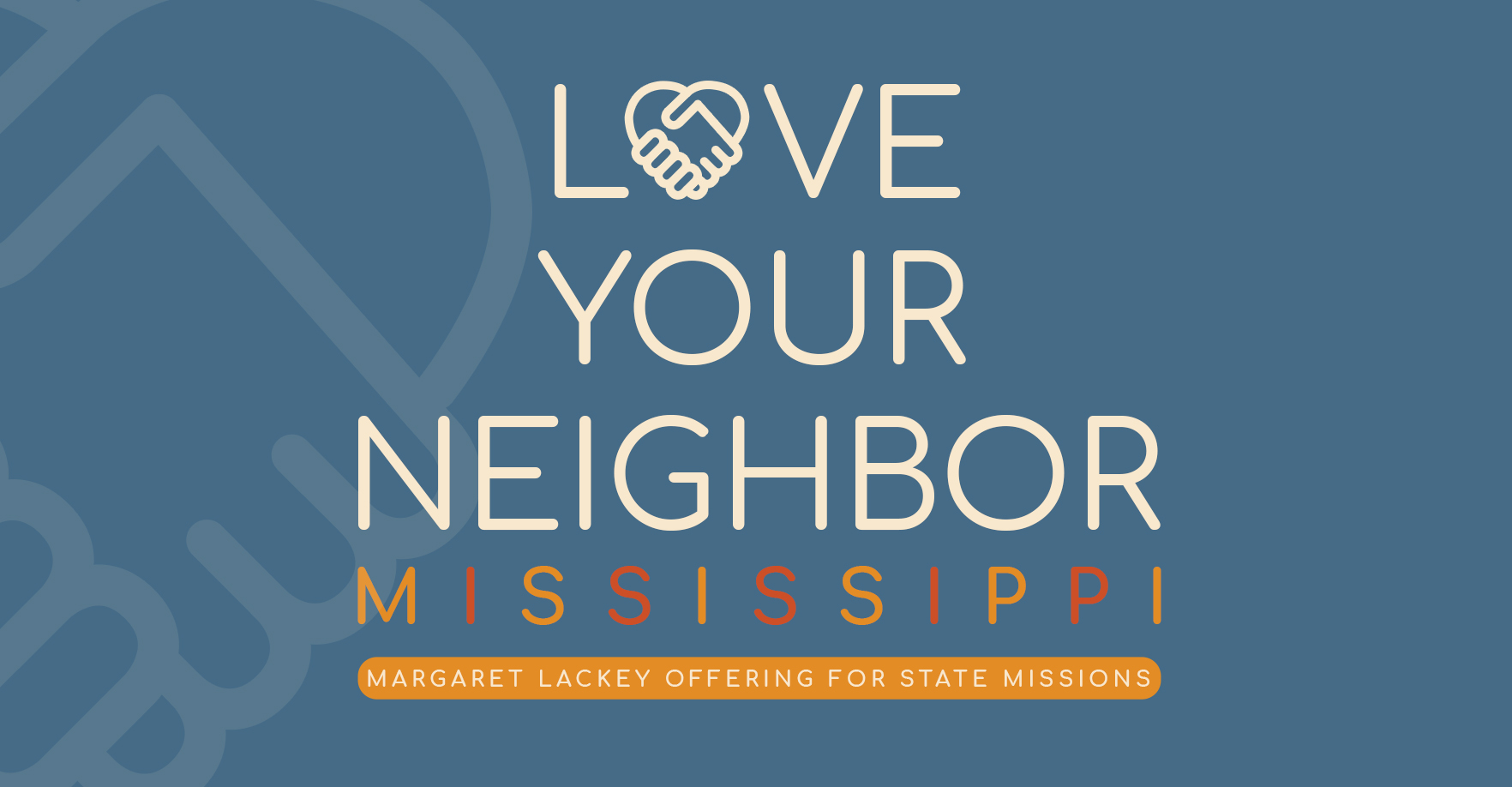 2021 Margaret Lackey State Missions Offering promotional materials now