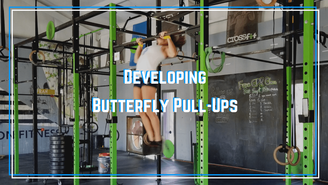 Developing Butterfly PullUp Strength & Technique The Barbell Physio
