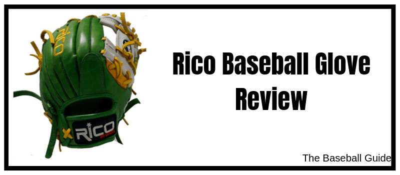 Rico Gloves Review Custom Baseball Gloves