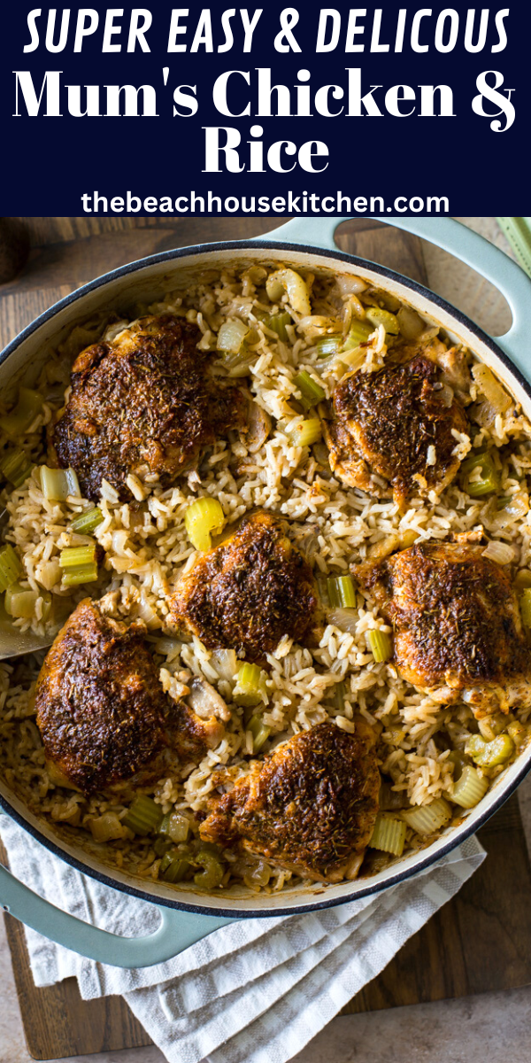 Mum's Chicken and Rice The Beach House Kitchen