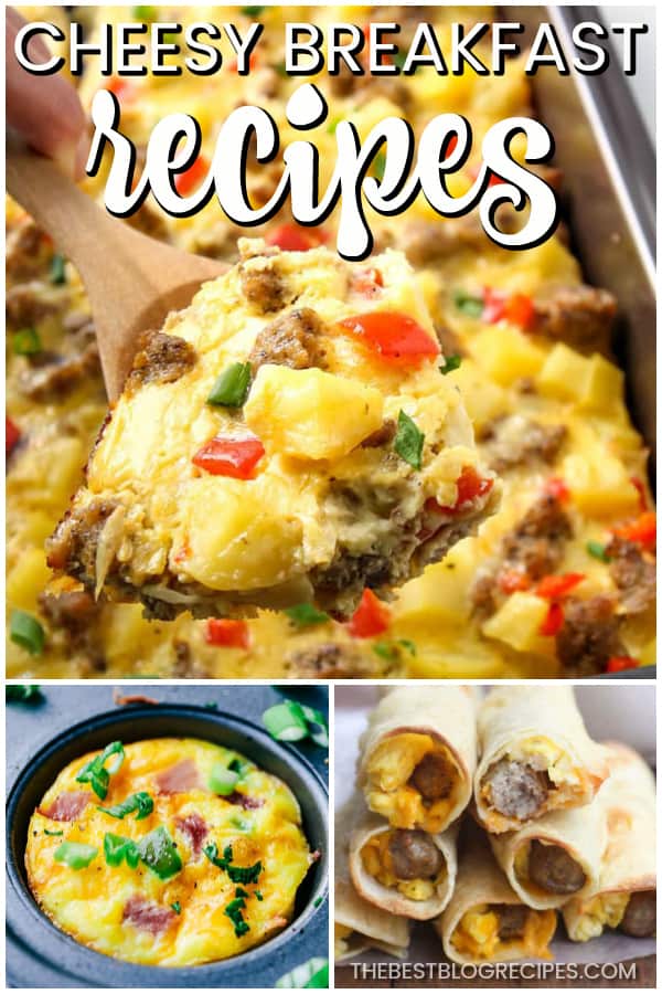 Cheesy Breakfast Recipes The Best Blog Recipes