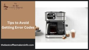 Understanding the Common Cuisinart Coffee Maker Error Codes - The Best