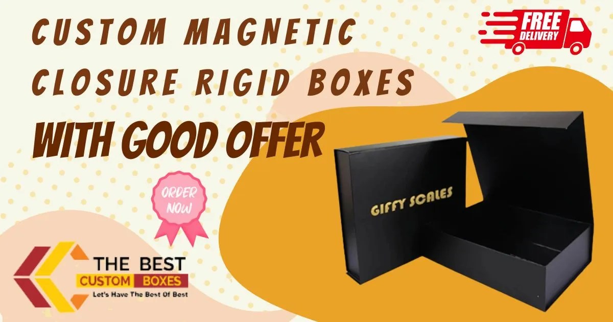 CUSTOM CLOSURE RIGID BOXES TheBestCustomBoxes
