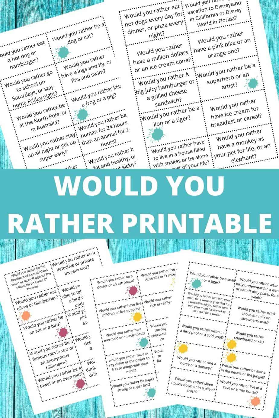 Would You Rather Game Questions for Kids + Printable