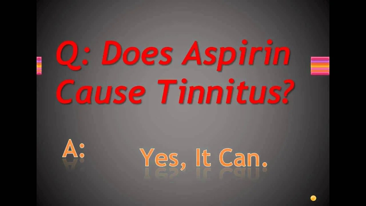 Does Aspirin Cause Tinnitus? BEST HEALTHY SOLUTION FOR YOU