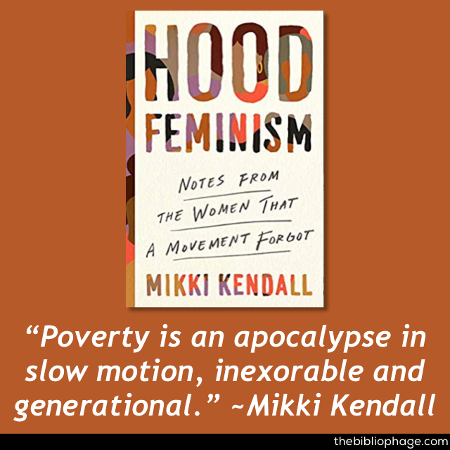 From Mikki Kendall—Hood Feminism Notes from the Women that a Movement