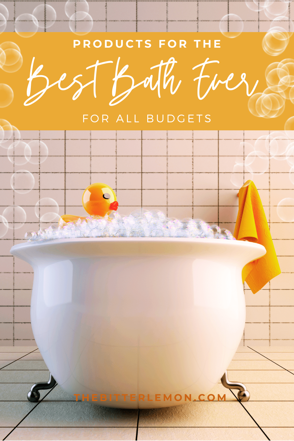 How to take the ‘Best Bath ever.’ The Bitter Lemon