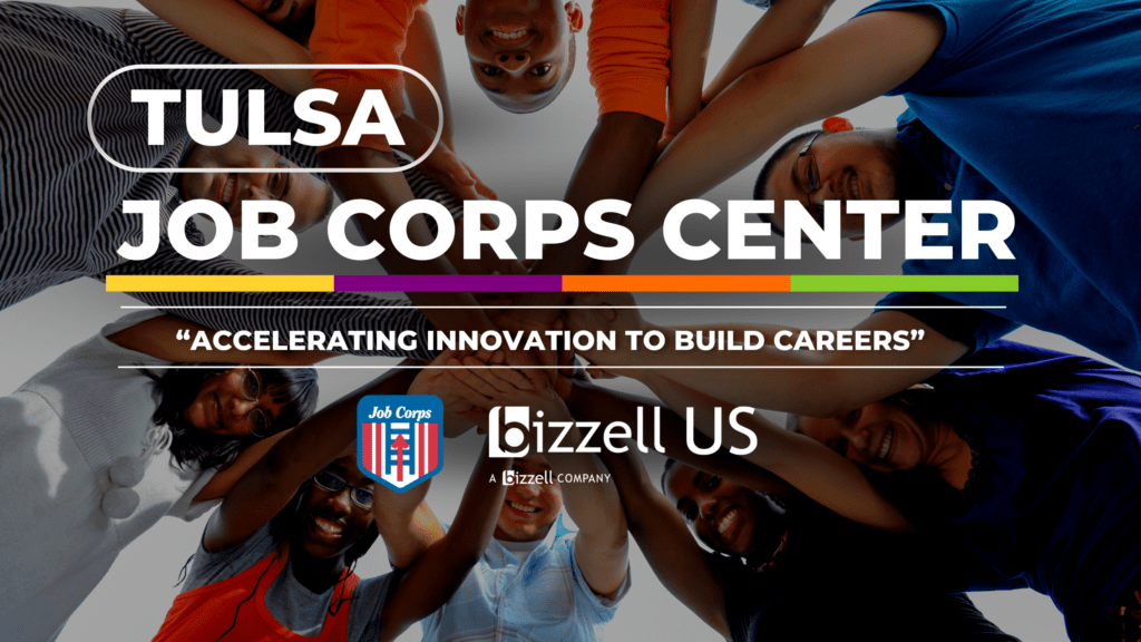 Bizzell US to Operate Tulsa Job Corps Center Bizzell US