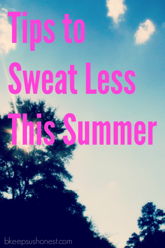 Sweat Less This Summer {Giveaway} The B Keeps Us Honest