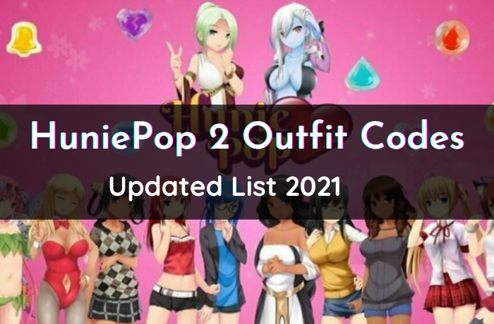 HuniePop 2 Outfit Codes March 2021