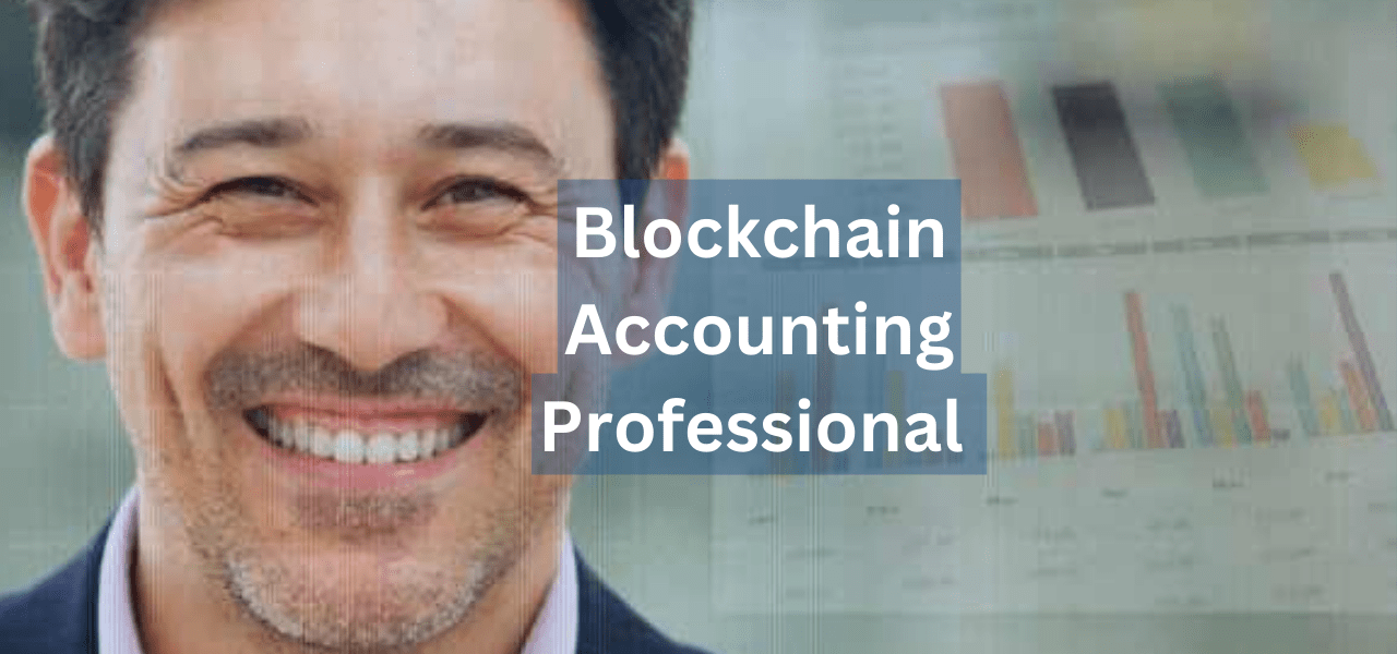 Certified Blockchain Accounting Professional The Blockchain Academy