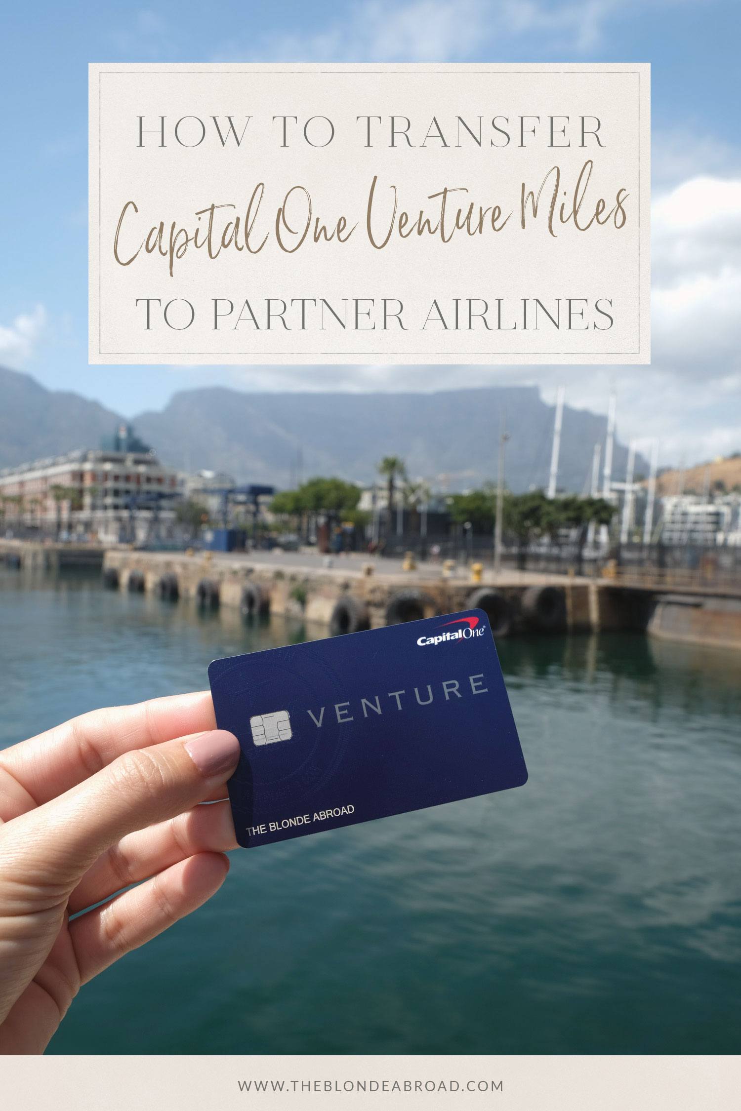 How to Transfer Capital One Venture Miles to Partner Airlines • The