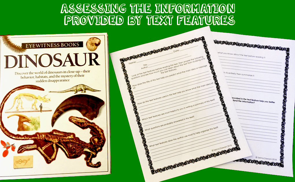 Help Students Assess the Information that a Text Features Provide ⋆ The
