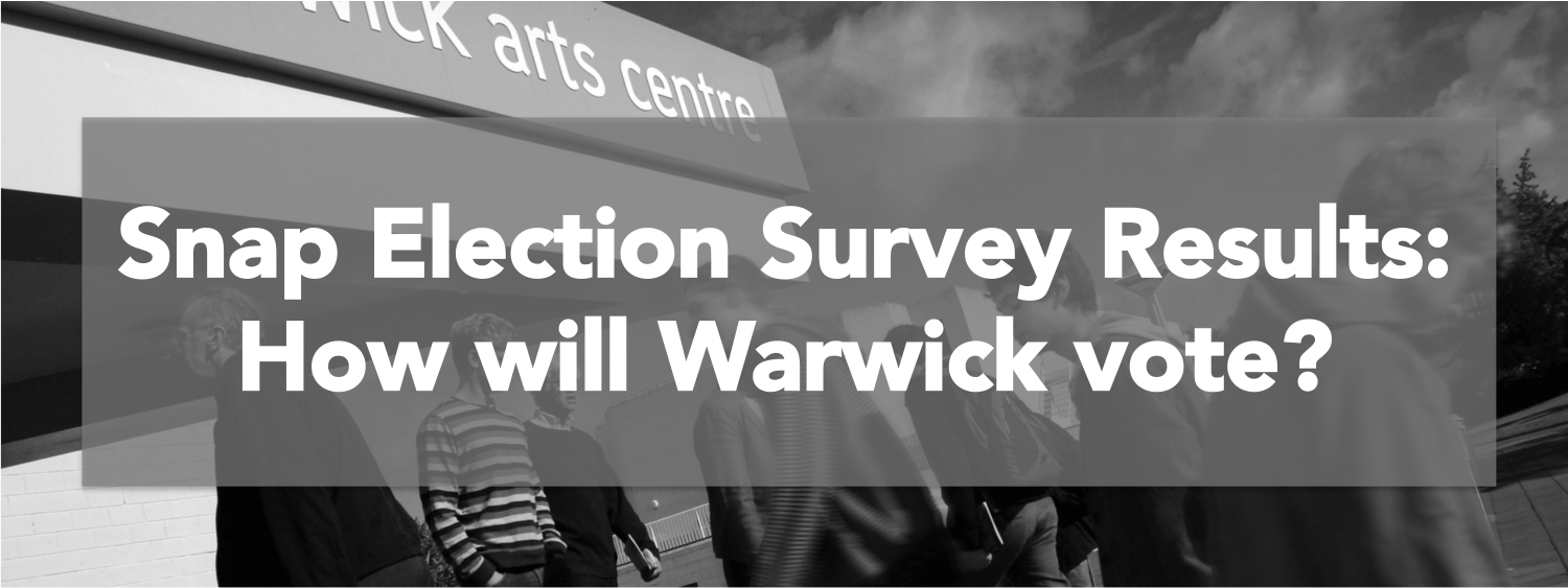 One day more How will Warwick vote in the General Election? The Boar