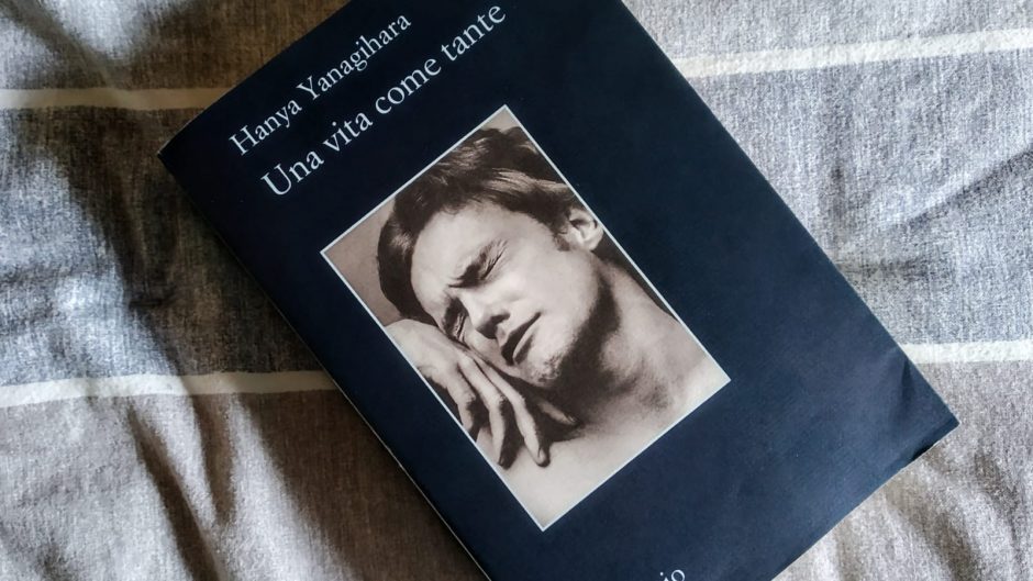 Hanya Yanagihara Una vita come tante The Bookish Explorer