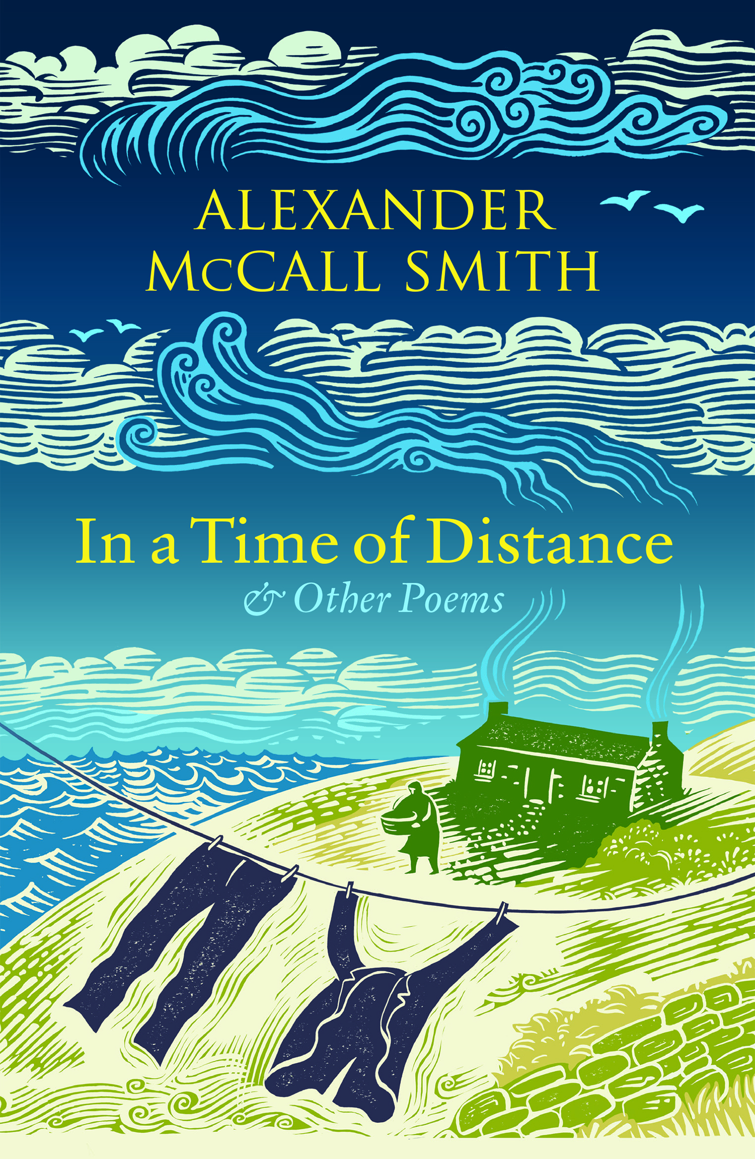 In a Time of Distance And Other Poems by Alexander McCall Smith and