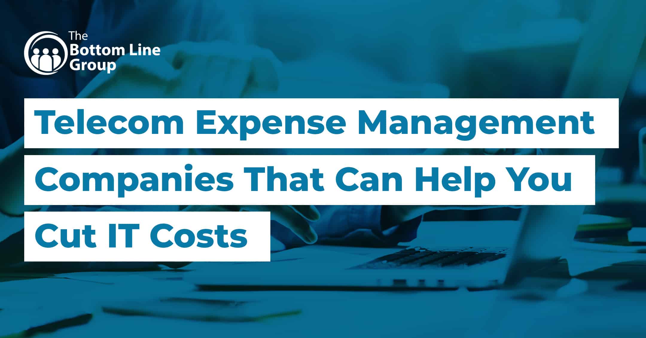Expense Management Companies That Can Help You Cut IT Costs