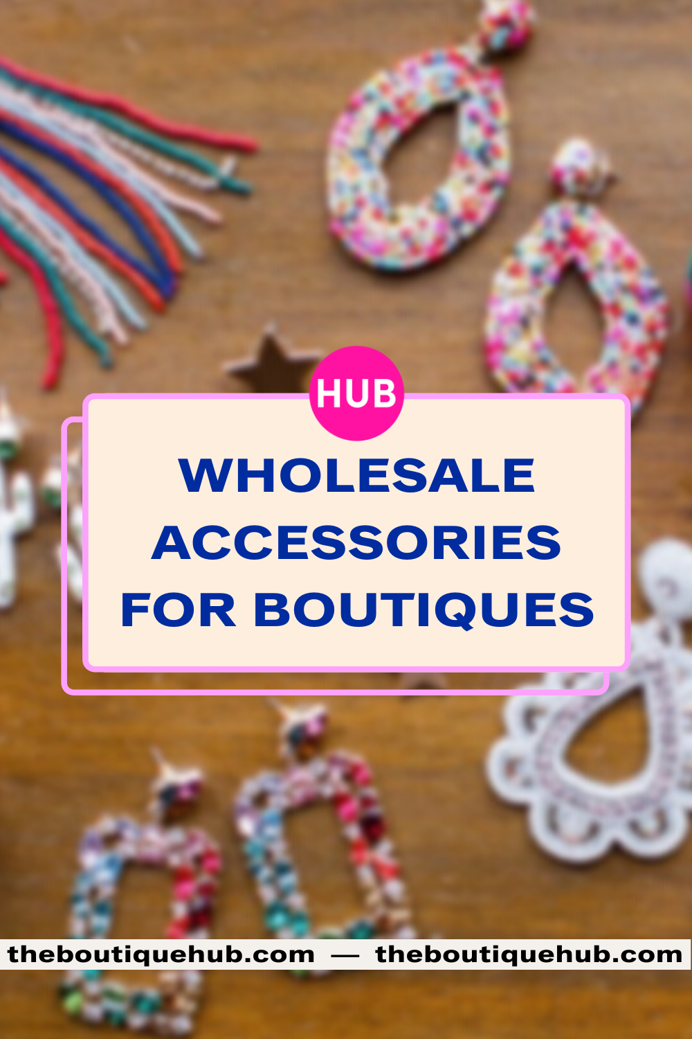 Wholesale Accessories for Boutiques The Boutique Hub