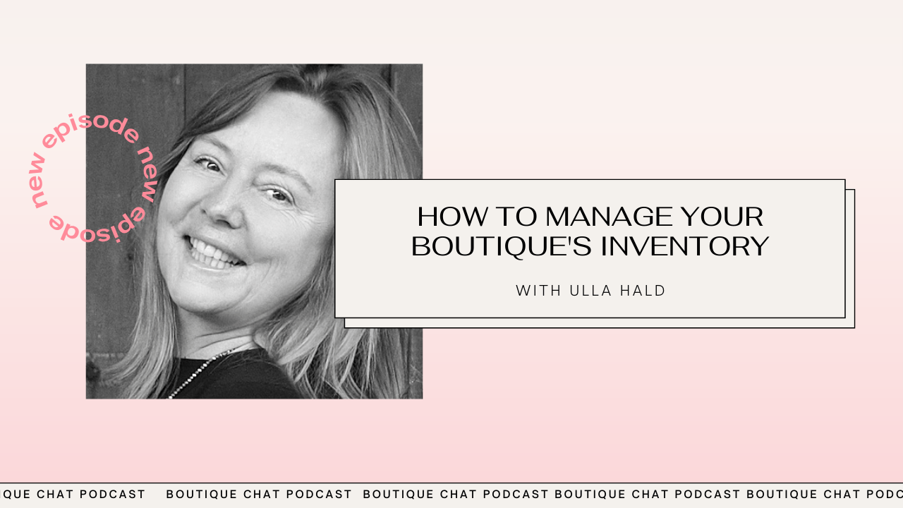 How To Manage Your Boutique’s Inventory The Boutique Hub
