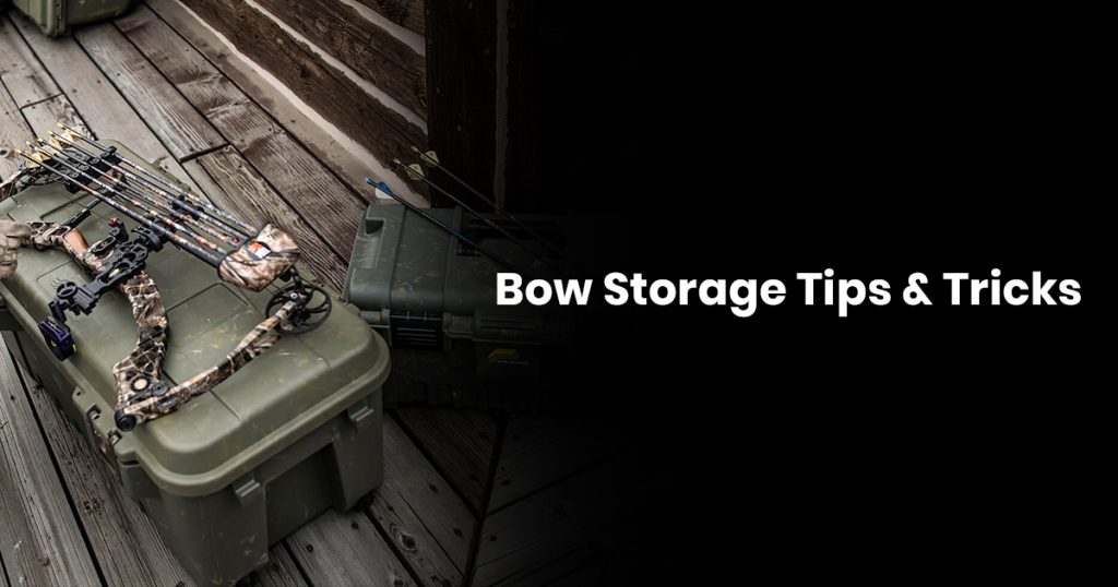Best Recurve Hunting Bow Storage Tips and Tricks