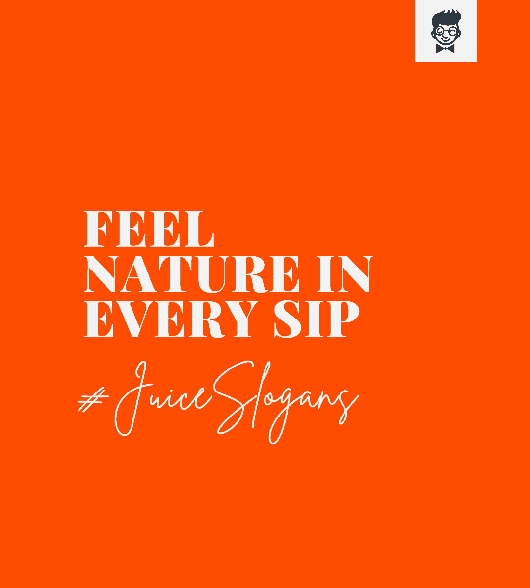 899+ Catchy Juice Slogans And Taglines (Generator + Guide) theBrandBoy