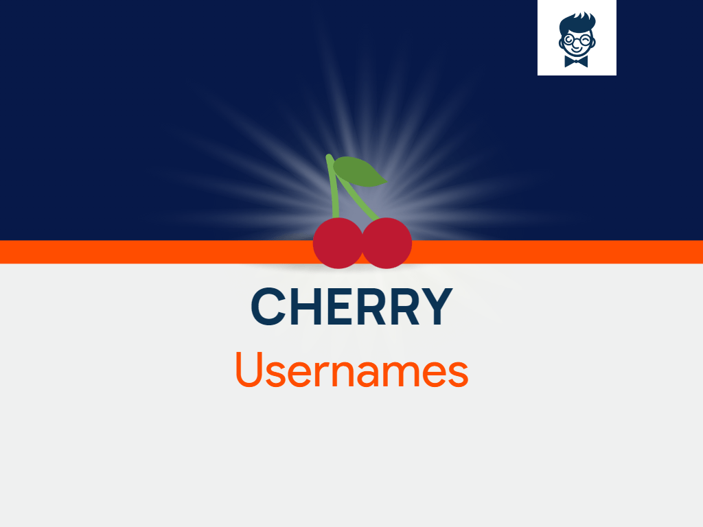 500+ Cool Cherry Usernames Ideas With Generator BrandBoy