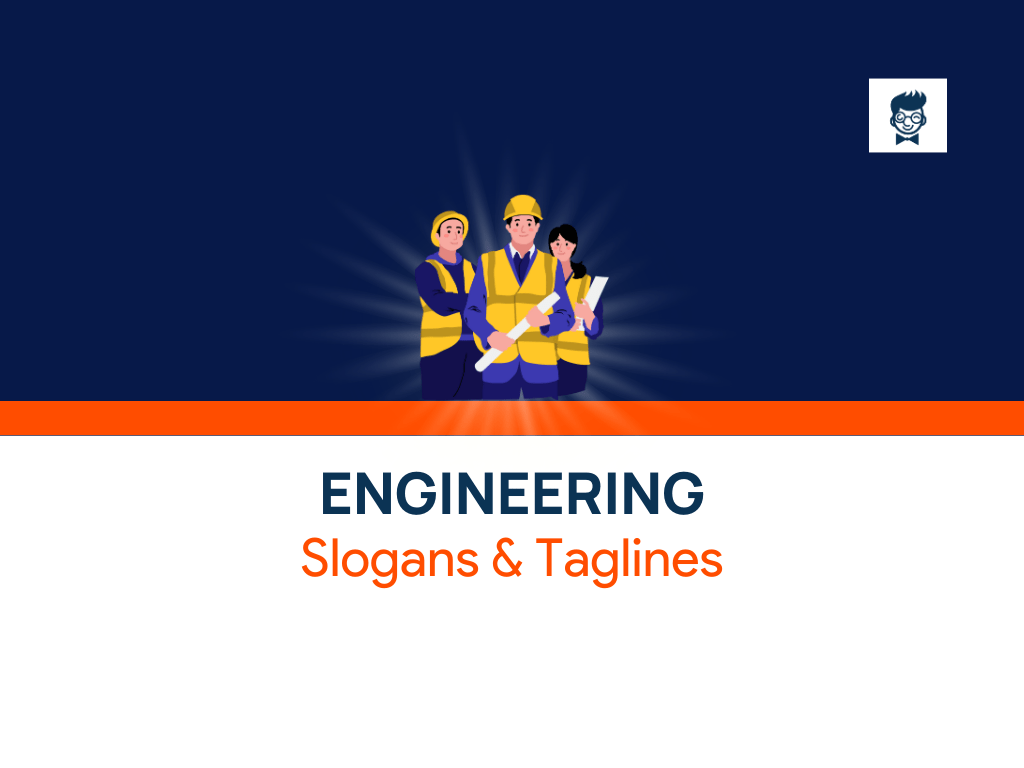 980+ Best Engineering Slogans And Taglines (Generator + Guide) BrandBoy