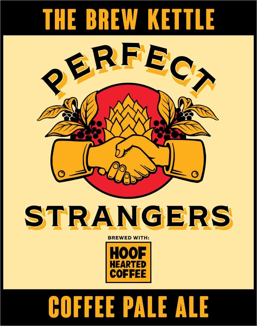 Perfect Strangers Release The Brew Kettle