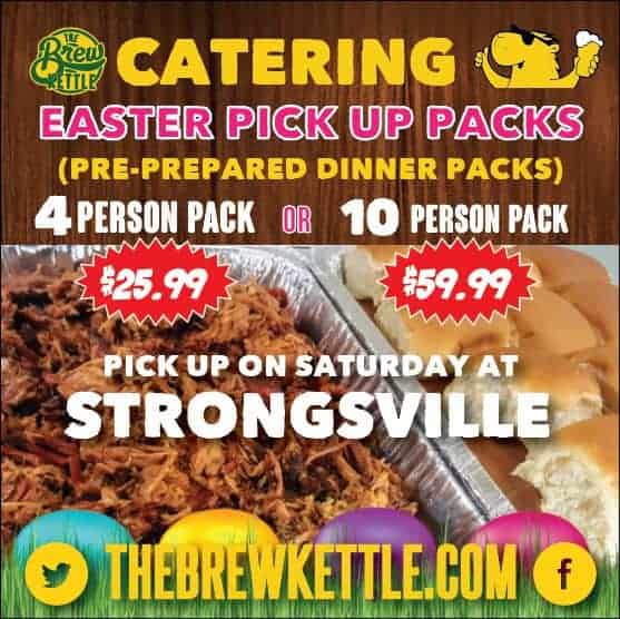 Easter Pick Up Catering Packs at The Brew Kettle Strongsville The