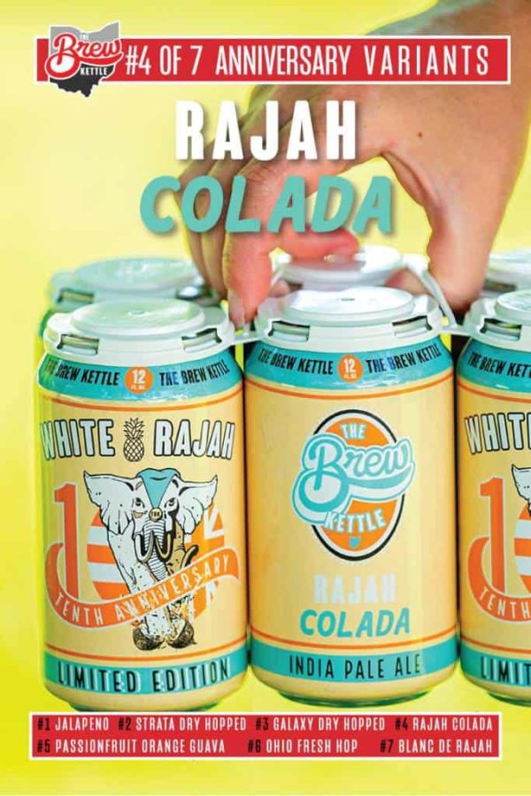 Colada White Rajah 10th Anniversary Limited Edition The Brew Kettle