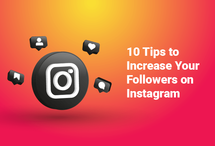 10 Insider Secrets to Boost Your Instagram Follower Count