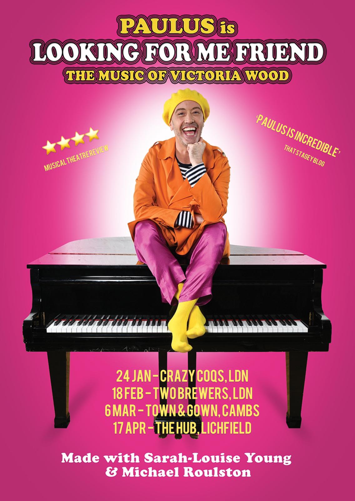 Looking For Me Friend The Music of Victoria Wood Paulus