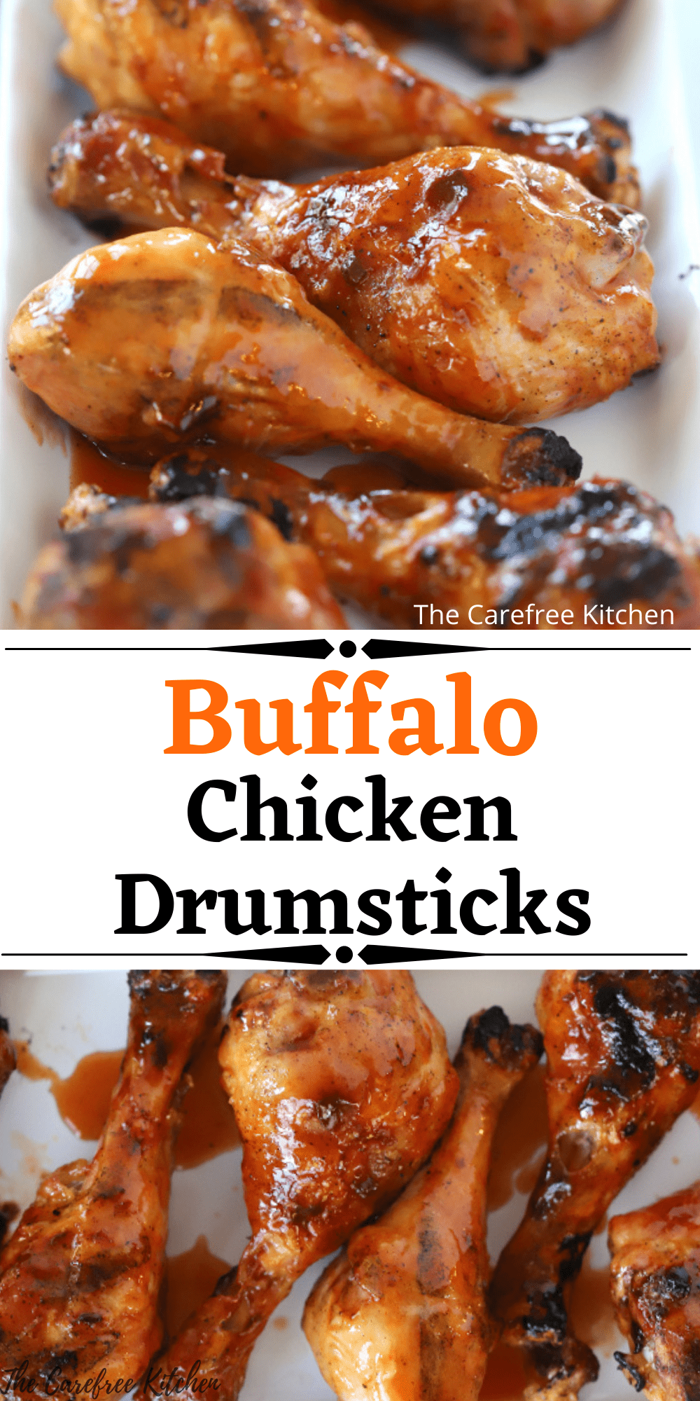 Buffalo Chicken Drumsticks The Carefree Kitchen