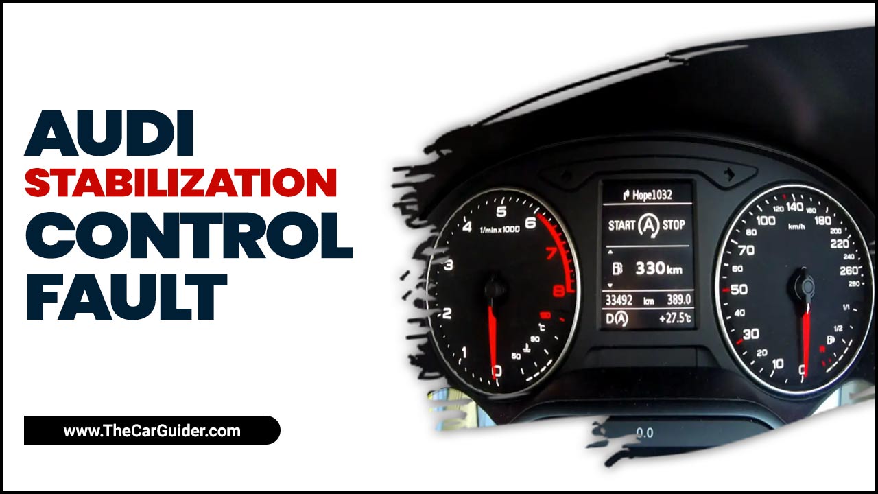 Audi Stabilization Control Fault